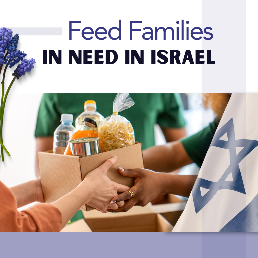 Donate a Food Basket: Feed Israel's Poor