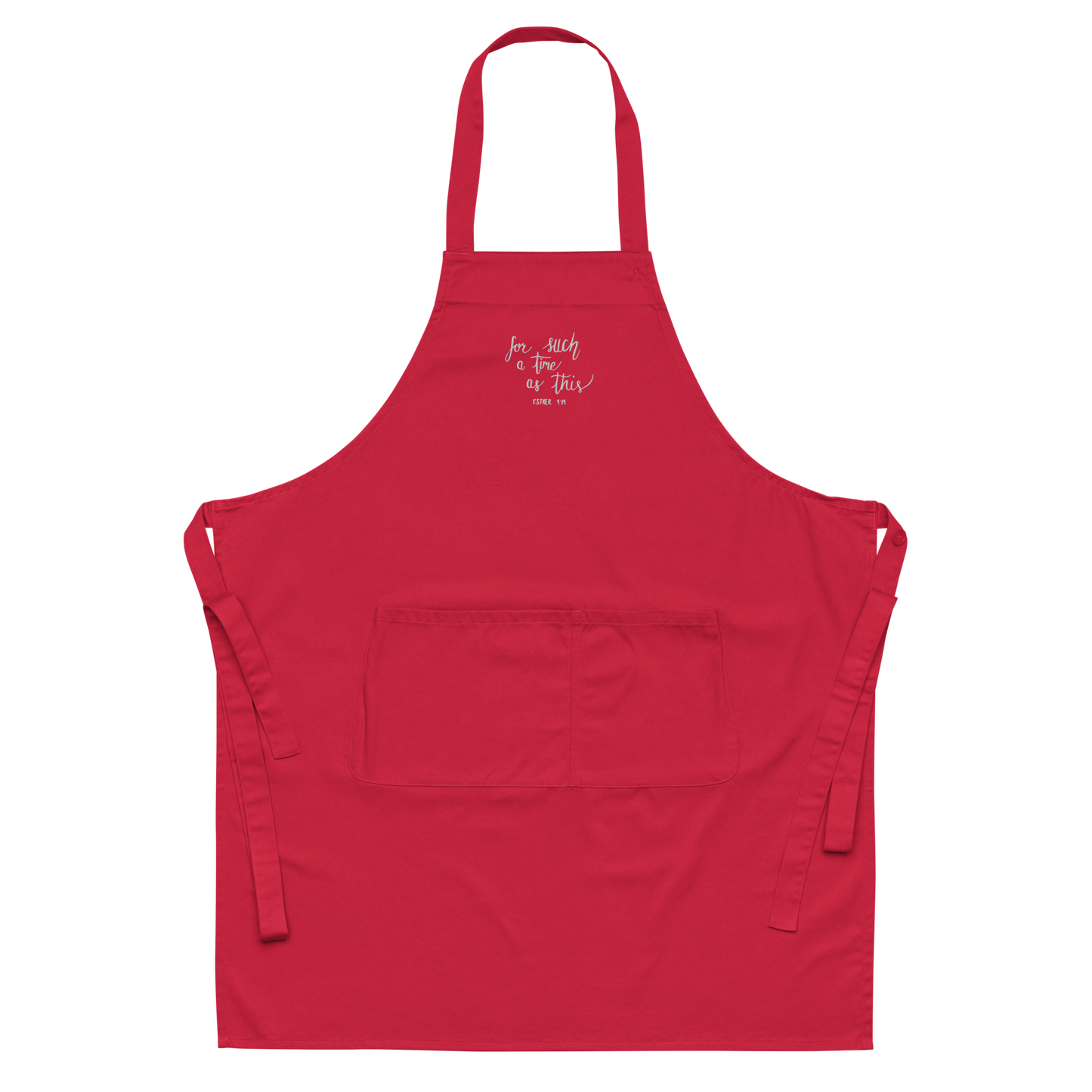 “For Such a Time as This” Organic Cotton Apron