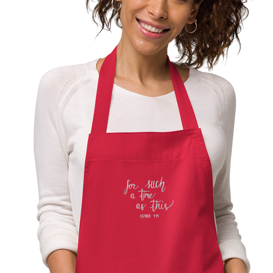 “For Such a Time as This” Organic Cotton Apron